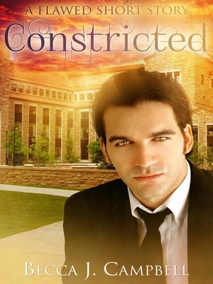 cover image of Constricted (A Flawed Short Story)